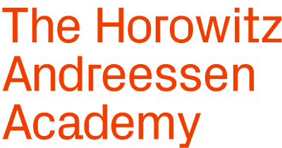 The Horowitz Andreessen Academy